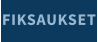 FIKSAUKSET